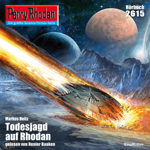 Perry Rhodan Nr. 2615: Todesjagd auf Rhodan (Hörbuch-Download)