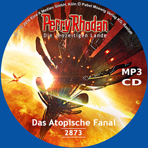 Perry Rhodan Nr. 2873: Das Atopische Fanal (MP3-CD)