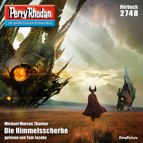 Perry Rhodan Nr. 2748: Die Himmelsscherbe (Hörbuch-Download)