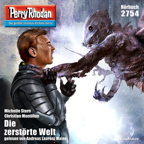 Perry Rhodan Nr. 2754: Die zerstörte Welt (Hörbuch-Download)