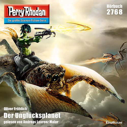 Perry Rhodan Nr. 2768: Der Unglücksplanet (Hörbuch-Download)