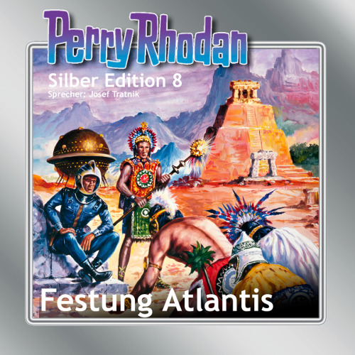 Perry Rhodan Silber Edition 08: Festung Atlantis (Download)