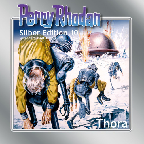 Perry Rhodan Silber Edition 10: Thora (Download)