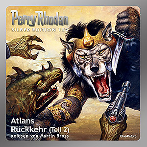Perry Rhodan Silber Edition 124: Atlans Rückkehr (Teil 2) (Download)