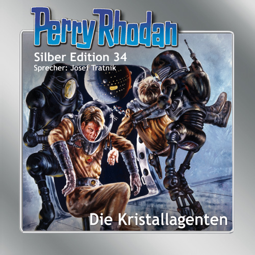 Perry Rhodan Silber Edition 34: Die Kristallagenten (Download)