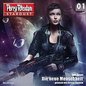 Perry Rhodan Stardust 01: Die neue Menschheit (Download)
