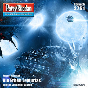 Perry Rhodan Nr. 2761: Die Erben Lemurias (Hörbuch-Download)