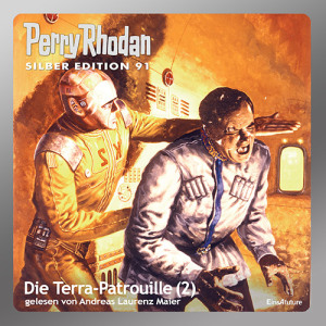 Perry Rhodan Silber Edition 091: Die Terra-Patrouille (Teil 2) (Download)