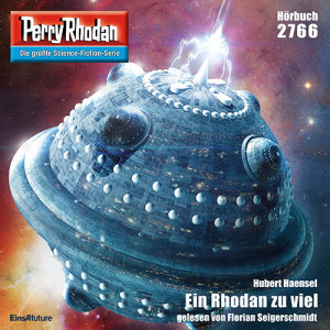Perry Rhodan Nr. 2766: Ein Rhodan zu viel (Hörbuch-Download)