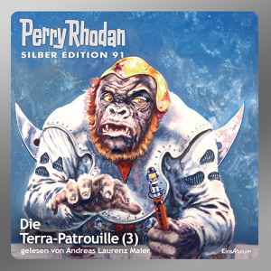 Perry Rhodan Silber Edition 091: Die Terra-Patrouille (Teil 3) (Download)