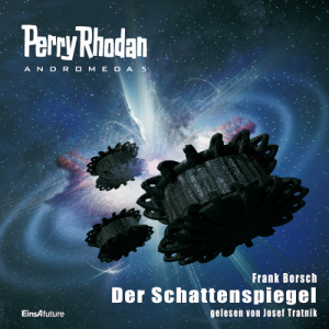 Perry Rhodan - Andromeda 05: Der Schattenspiegel (Download)