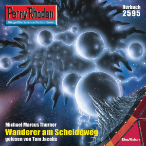 Perry Rhodan Nr. 2595: Wanderer am Scheideweg (Hörbuch-Download)