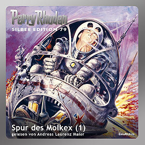 Perry Rhodan Silber Edition 079: Spur des Molkex (Teil 1) (Download)