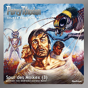 Perry Rhodan Silber Edition 079: Spur des Molkex (Teil 3) (Download)