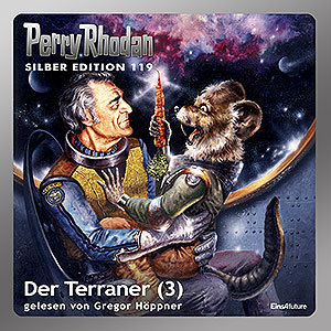 Perry Rhodan Silber Edition 119: Der Terraner (Teil 3) (Download)