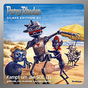 Perry Rhodan Silber Edition 083: Kampf um die SOL (Teil 2) (Download)