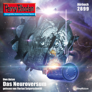Perry Rhodan Nr. 2699: Das Neuroversum (Hörbuch-Download)