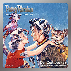 Perry Rhodan Silber Edition 088: Der Zeitlose (Teil 3) (Download)