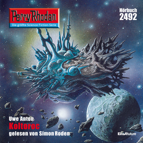 Perry Rhodan Nr. 2492: Koltoroc (Hörbuch-Download)