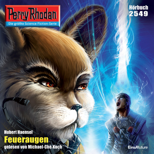 Perry Rhodan Nr. 2549: Feueraugen (Hörbuch-Download)