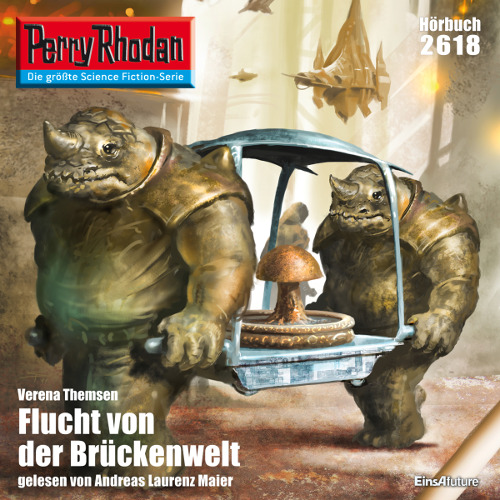 Perry Rhodan Nr. 2618: Flucht von der Brückenwelt (Download)