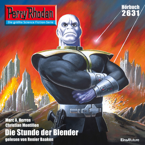 Perry Rhodan Nr. 2631: Die Stunde der Blender (Hörbuch-Download)