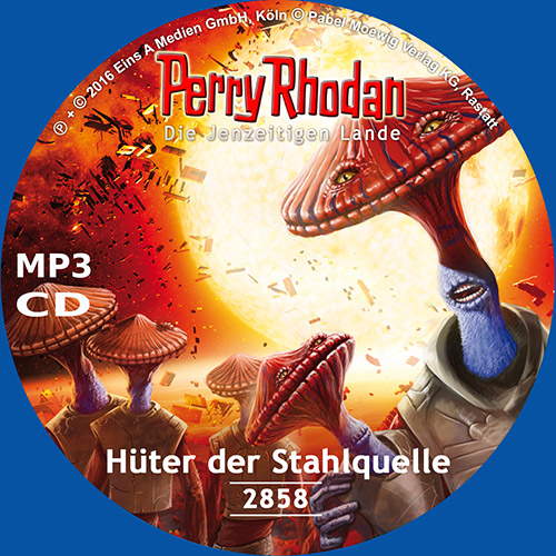 Perry Rhodan Nr. 2858: Hüter der Stahlquelle (MP3-CD)