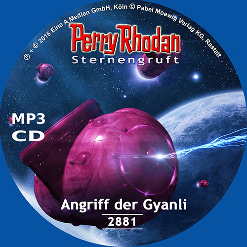 Perry Rhodan Nr. 2881: Angriff der Gyanli (MP3-CD)