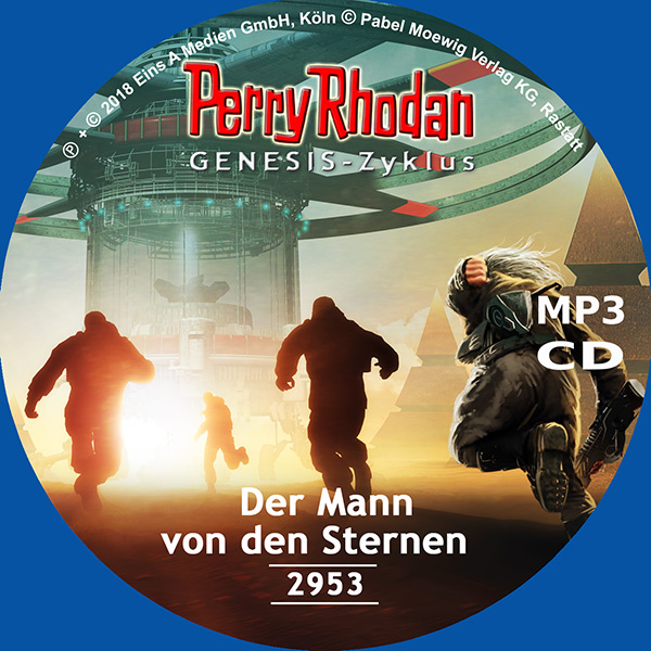 Perry Rhodan Nr. 2953: Der Mann von den Sternen (MP3-CD)