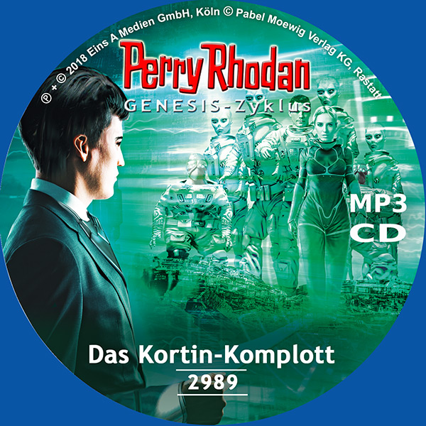 Perry Rhodan Nr. 2989: Das Kortin-Komplott (MP3-CD)