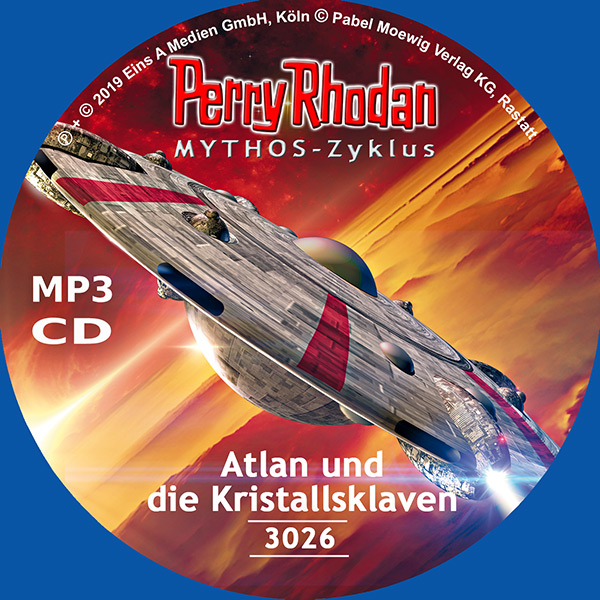 Perry Rhodan Nr. 3026: Atlan und die Kristallsklaven (MP3-CD)