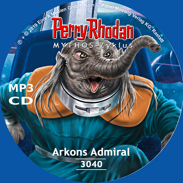 Perry Rhodan Nr. 3040: Arkons Admiral (MP3-CD)