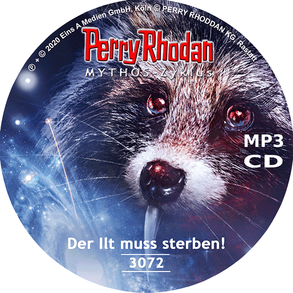 Perry Rhodan Nr. 3072: Der Ilt muss sterben! (MP3-CD)