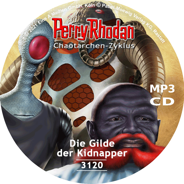 Perry Rhodan Nr. 3120: Die Gilde der Kidnapper (MP3-CD)