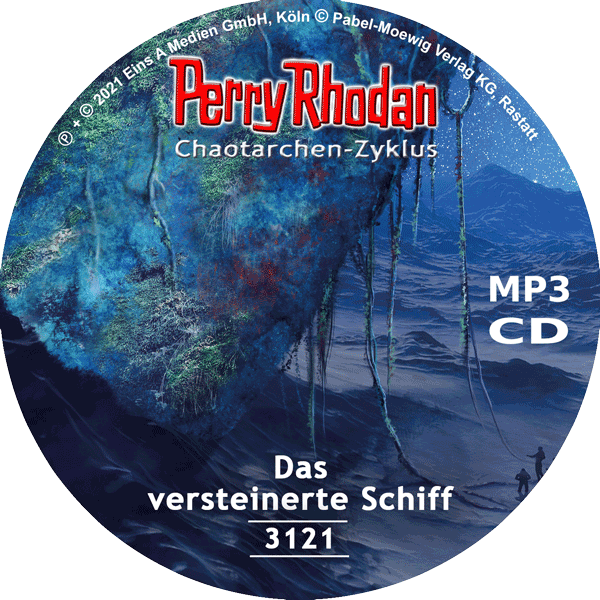Perry Rhodan Nr. 3121: Das versteinerte Schiff (MP3-CD)