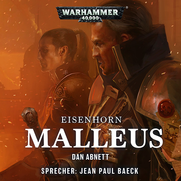 Warhammer 40.000: Eisenhorn 2 - Malleus (Hörbuch-Download)