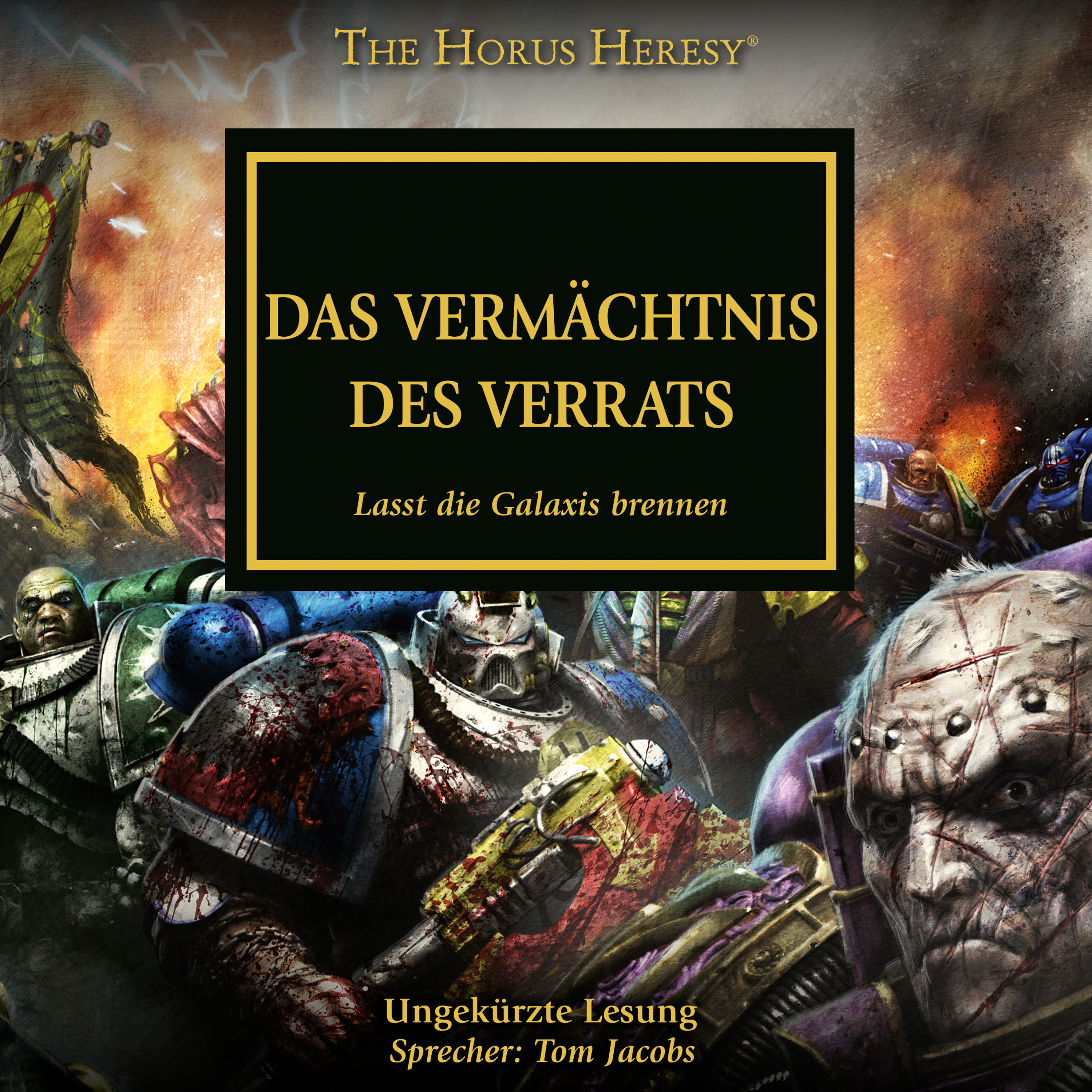 The Horus Heresy 31: Das Vermächtnis des Verrats (Hörbuch-Download)