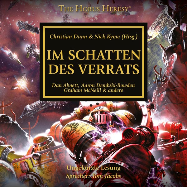 The Horus Heresy 22: Im Schatten des Verrats (Hörbuch-Download)