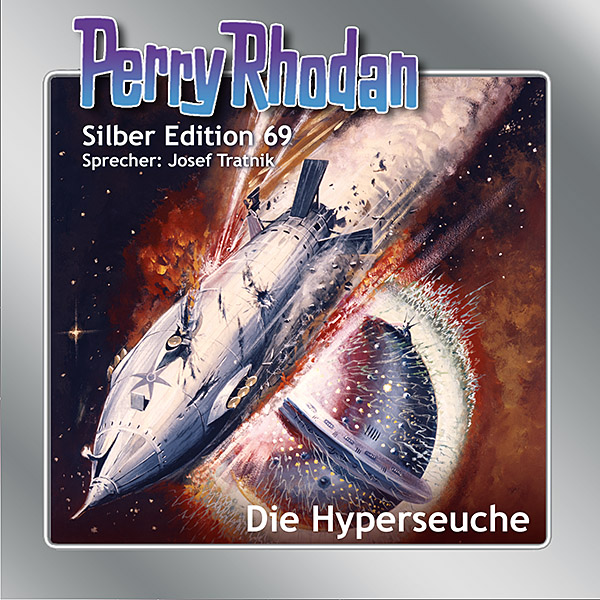 Perry Rhodan Silber Edition 69: Die Hyperseuche (Hörbuch-Download)