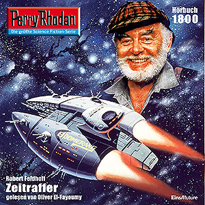 Perry Rhodan Nr. 1800: Zeitraffer (Hörbuch-Download)