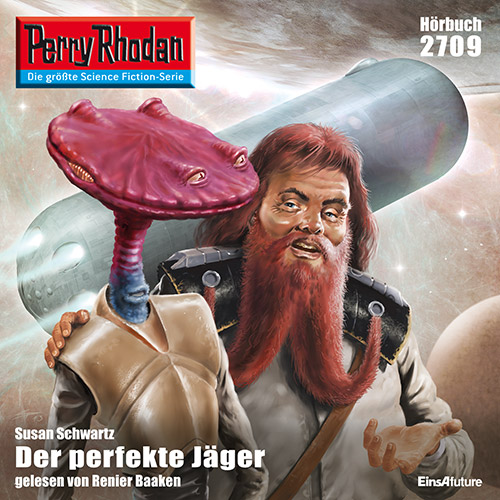 Perry Rhodan Nr. 2709: Der perfekte Jäger (Hörbuch-Download)