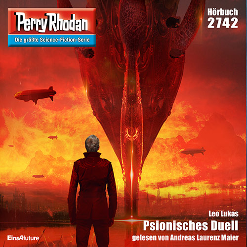 Perry Rhodan Nr. 2742: Psionisches Duell (Hörbuch-Download)