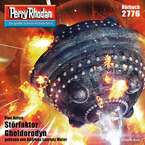 Perry Rhodan Nr. 2776: Störfaktor Gholdorodyn (Hörbuch-Download)
