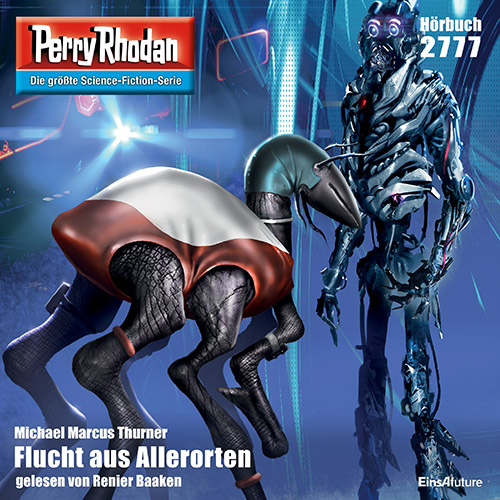 Perry Rhodan Nr. 2777: Flucht aus Allerorten (Hörbuch-Download)