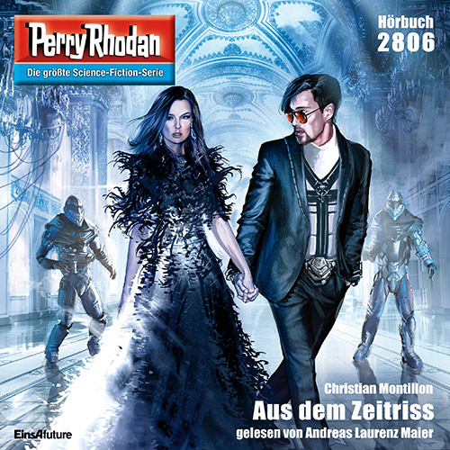 Perry Rhodan Nr. 2806: Aus dem Zeitriss (Hörbuch-Download)