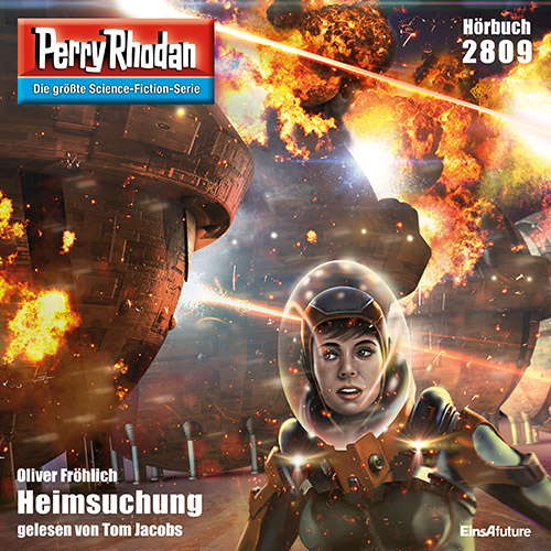 Perry Rhodan Nr. 2809: Heimsuchung (Hörbuch-Download)