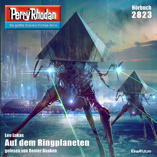 Perry Rhodan Nr. 2823: Auf dem Ringplaneten (Hörbuch-Download)
