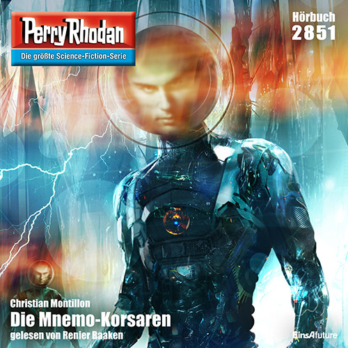 Perry Rhodan Nr. 2851: Die Mnemo-Korsaren (Hörbuch-Download)