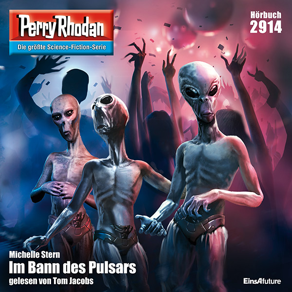 Perry Rhodan Nr. 2914: Im Bann des Pulsars (Hörbuch-Download)