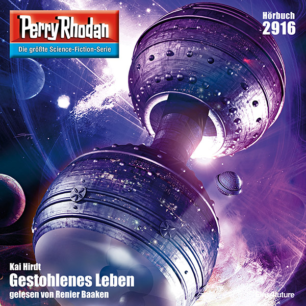 Perry Rhodan Nr. 2916: Gestohlenes Leben (Hörbuch-Download)